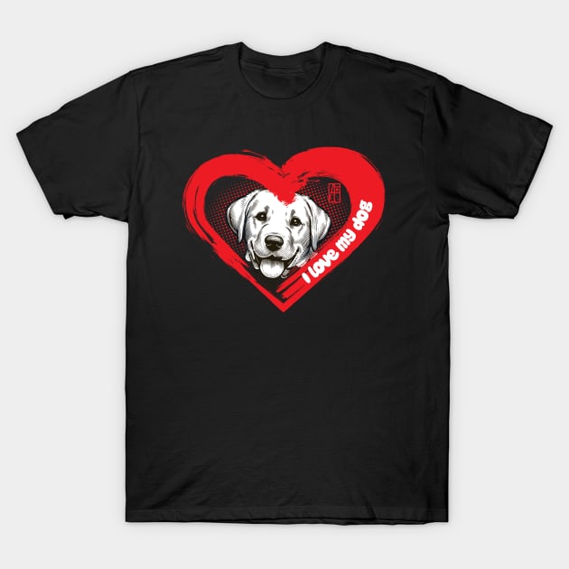 I Love My Labrador Retriever - Gentle dog - I Love my dog T-Shirt by ArtProjectShop